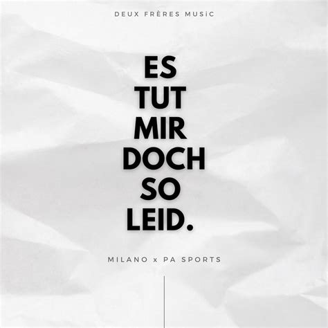 es tut mir doch so leid lyrics|es tut mir doch so leid.